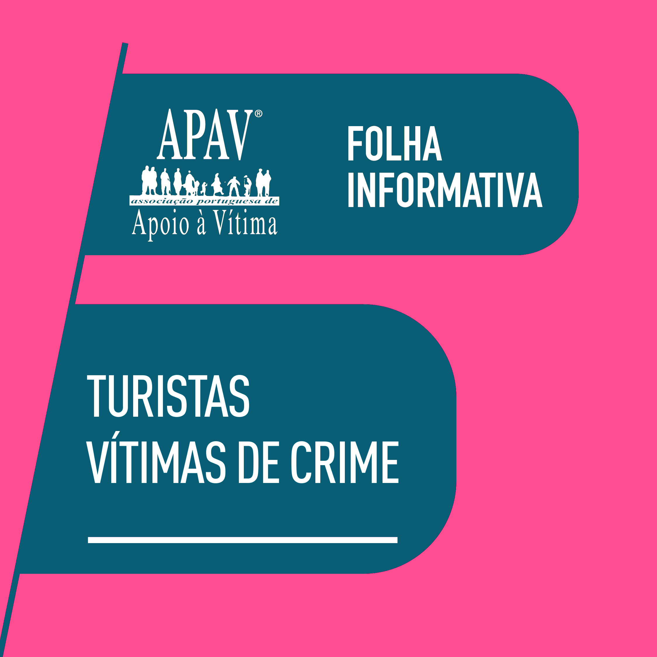 Folhas Informativas | Turistas Vítimas de Crime – APAV